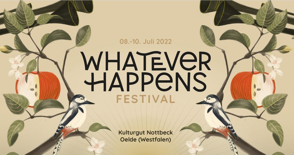 Whatever Happens Festival 2022 auf dem Kulturgut Nottbeck